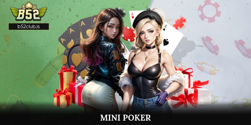 Mini Poker